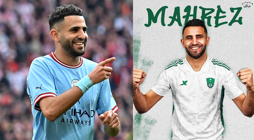 Man City's Mahrez Joins Saudi Club Al-Ahli