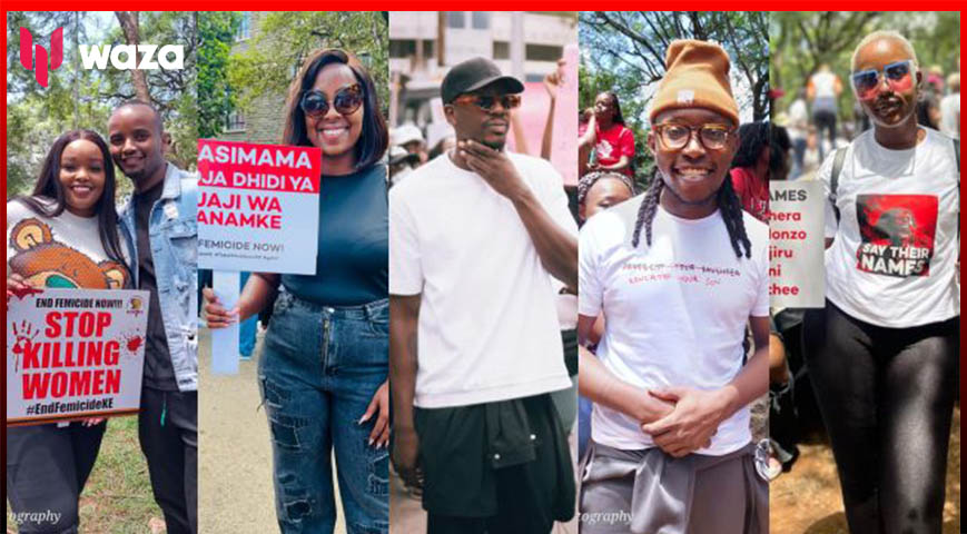 celebrities who graced the End Femicide march in Nairobi